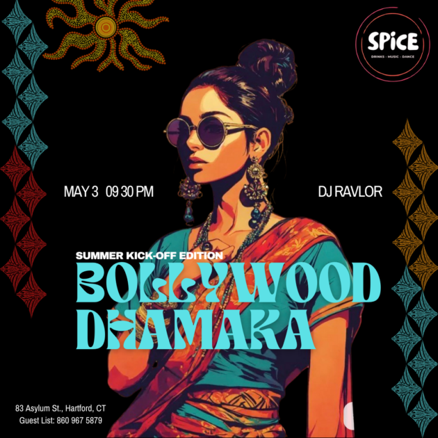 Bollywood Dhamaka - SUMMER KICK-OFF EDITION